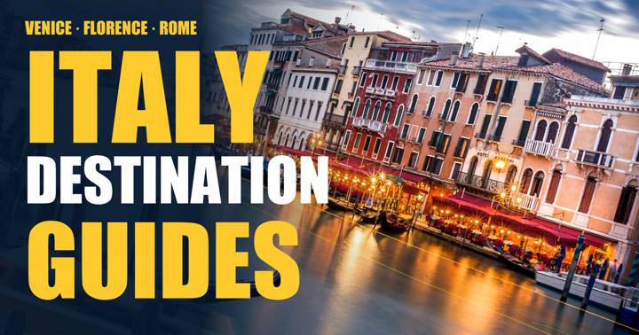 Italy destination guides
